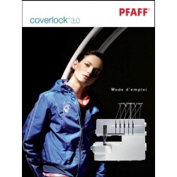 Mode d'emploi PFAFF Coverlock 3.0