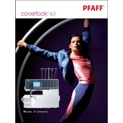 Mode d'emploi PFAFF Coverlock 4.0